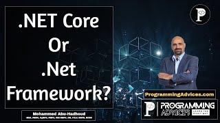 What to Learn: .NET Core or .NET Framework? and Why?