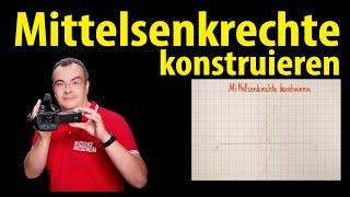Mittelsenkrechte konstruieren - einfach erklärt | Lehrerschmidt
