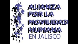 Presentación de la Agenda de trabajo de la Alianza por la Movilidad Humana en Jalisco