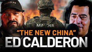 Ed Calderon: 'Mexico Is Becoming the New China' | Official Preview