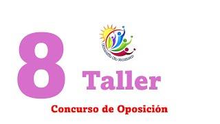 Taller No 8 / Concurso de Oposición Docente / Resolución de Casos