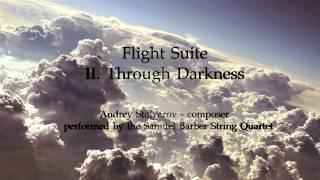 Andrey Stolyarov - Flight Suite II: Through Darkness