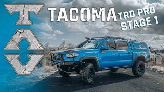 TRD PRO  TACOMA  - STAGE 1 Build