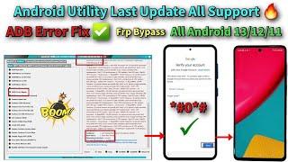  BOOM  Android Utility Last Update Support All Android /All Samsung Frp Bypass % Done  2024