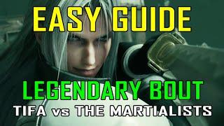 Final Fantasy 7 Rebirth - EASY WAY to defeat LEGENDARY BOUT: TIFA vs THE MARTIALISTS