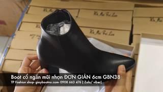 [ TP Fashion Shop] Khui kiện boot cổ ngắn mũi nhọn ĐƠN GIẢN 6cm GBN38 vừa về hàng