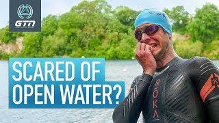 6 Tips To Overcome Open Water Fears | Steps To Beat Race Day Swimming Panic
