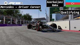 Can we take back the pole in Baku? | F1 23 Mercedes - Driver Career | Azerbaijan/Baku | English