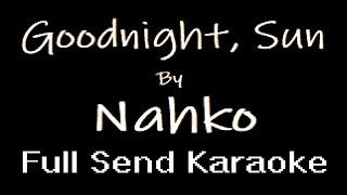 Nahko - Goodnight, Sun (Karaoke)