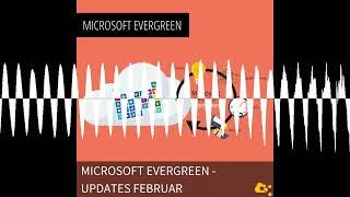 Microsoft Evergreen Updates Februar 2025 - nuboRadio -  Microsoft 365 für Cloudworker und Teams