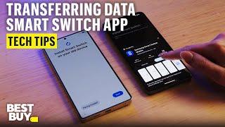 Moving Data to the Samsung Galaxy S25 Ultra with Smart Switch – Tech Tips from Best Buy