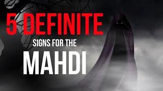 Definite Signs of the Mahdi (as)