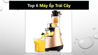 Top 6 Máy ép trái cây tốc độ chậm loại nào tốt nhất hiện nay