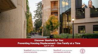 Discover Stanford for You: Preventing Housing Displacement – One Family at a Time