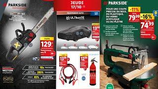 LIDL BRICOLAGE ARRIVAGE PARKSIDE 17 Octobre 2024