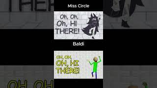 Miss Circle and Baldi You're Mine Side By Side (Credits go to @PghLFilms and @waffleraa)