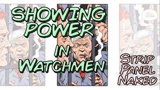 Power through Composition | Watchmen | Strip Panel Naked