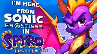 I'M HERE From Sonic Frontiers in Spyro: Dawn of the Dragon