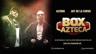 Box Azteca canción oficial hecha por Aczino y Jay de la Cueva "LEYENDA VIVA"