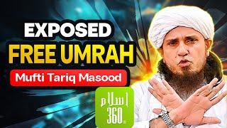 Exposed Free Umrah | Mufti Tariq Masood Sahab