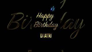 Happy Birthday Dhatri