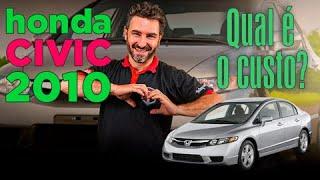 Honda Civic 8ª geração vale a pena ter um? Qual é o custo de manutenção?