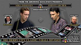 9-Ball - MIKA IMMONEN VS JOHNNY ARCHER - 2001 Derby City Classic