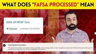 What does My Fafsa is "Now Processed" Actually Mean?