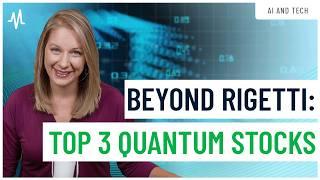 3 Quantum Computing Stocks to Watch in 2025 (That Aren't Rigetti)