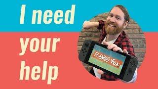I need your help - The Flannel Fox