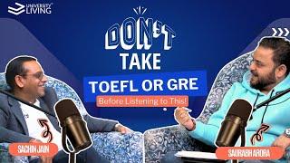 GRE & TOEFL Insights with Sachin Jain: Prep Tips & Study Abroad Goals | The Living Pod