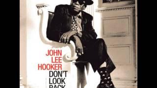 John Lee Hooker feat. Van Morrison - "Don't Look Back"