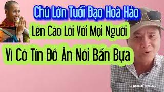 Chú Lớn Tuổi Đạo Hoà Hảo Lên Thay Lời Xin Lỗi