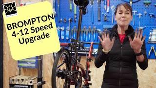 Brompton 4 to 12 speed upgrade