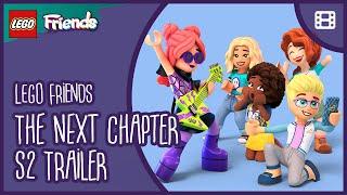 The Friends are Back! | Season 2 Trailer | LEGO® Friends: The Next Chapter   