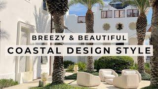 Coastal Interior Design Style | Charming Coastal Style Ideas