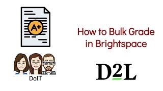 Bulk Grade in Brightspace Using the Set Grades Feature