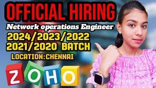 Zoho Official Hiring ️ Network Operations Engineer | Chennai | 0-5 Yrs Exp | 2024-2021 Batch #zoho