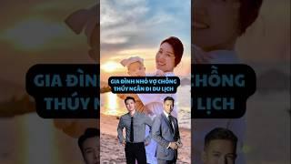 HẬU CUNG | THÚY NGÂN VÀ CEO ĐƯA CON ĐI CHƠI #haucung #tintuc #showbiz #thúyngân