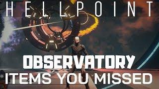 Hellpoint Observatory - Items You Missed | Hellpoint Tips
