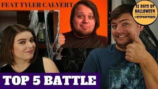 TOP 5 BATTLE - BEST HORROR DEATHS || FEAT. Tyler Calvert