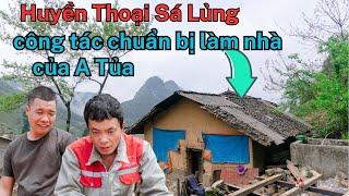 Huyền Thoại Sá Lủng - Team CHAO VLOG - Nhà Anh Tủa Chuẩn Bị Làm Nhà - Chá Vùng Cao