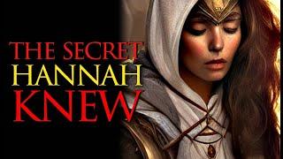 HIDDEN TEACHINGS of the Bible | Hannah Knew What We Didn't Know