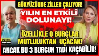 Gökyüzünde Ziller Çalıyor! Yılın En Etkili Dolunayı! Özellikle O Burçlar Mutluluktan Uçacak!