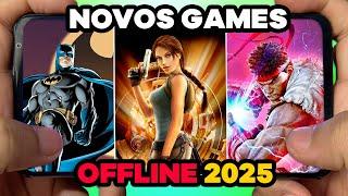 SAIU NOVOS JOGOS INCRIVEIS OFFLINE PARA ANDROID 2025