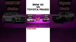 All New BMW x5 Series Vs Toyota Prado 2024 || Which one is better ?|| #ytshorts #shorts