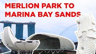 Merlion Park to Marina Bay Sands || Walking Singapore