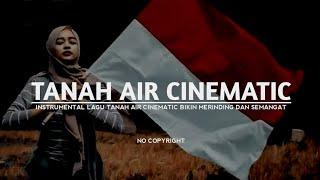 Tanah Airku Instrumental - Backsound Cinematic Semangat No Copyright | Koceak Music