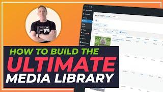 Build The Ultimate WordPress Media Library | Admin Columns Pro