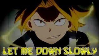 Denki Kaminari「AMV」- Let Me Down Slowly